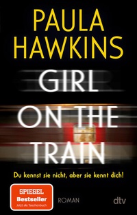 Enlarge image Cover: Girl on the Train - dtv