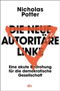 Bild: Die neue autorit&auml;re Linke - dtv