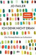 Bild: Ich denk nicht dran - dtv