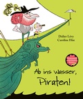 Cover: Ab ins Wasser, Piraten! - dtv