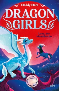 Bild vergrößern Bild: Dragon Girls - Luna, der Monddrache - dtv