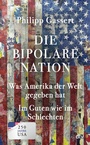 Cover: Die bipolare Nation - dtv