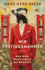 Cover: Wir Freitagsmänner - dtv