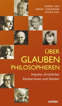 Enlarge image Cover: Über Glauben philosophieren - Echter