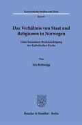 Bild: Das Verh&auml;ltnis von Staat und Religionen in Norwegen - Duncker & Humblot