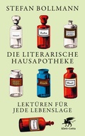 Cover: Die literarische Hausapotheke - Klett-Cotta