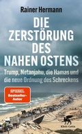 Cover: Die Zerst&ouml;rung des Nahen Ostens - Klett-Cotta