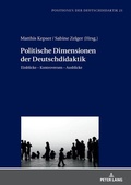 Cover: Politische Dimensionen der Deutschdidaktik - Peter Lang Verlag