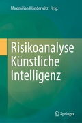 Abbildung von: Risikoanalyse Künstliche Intelligenz - Springer