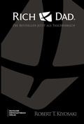 Cover: Rich Dad Poor Dad, Cashflow-Quadrant, Rich Dad's Investmentguide - im Schuber - Deutscher Wirtschaftsbuch Verlag