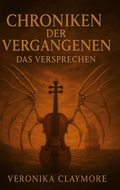 Cover: Chroniken der Vergangenen - BoD - Books on Demand