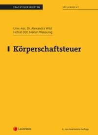 Enlarge image Cover: Körperschaftsteuer (Skriptum) - LexisNexis Verlag ARD ORAC GmbH