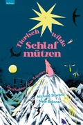 Cover: Tierisch wilde Schlafm&uuml;tzen - Leykam