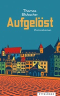 Cover: Aufgel&ouml;st - Zytglogge