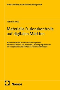 Bild vergrößern Bild: Materielle Fusionskontrolle auf digitalen Märkten - Nomos