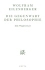 Bild: Die Gegenwart der Philosophie - Cotta