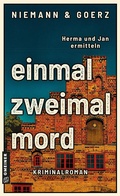 Cover: einmal, zweimal, mord - Gmeiner-Verlag