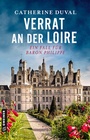 Cover: Verrat an der Loire - Gmeiner-Verlag