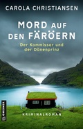 Cover: Mord auf den F&auml;r&ouml;ern - Der Kommissar und der D&auml;nenprinz - Gmeiner-Verlag