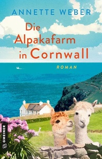 Enlarge image Cover: Die Alpakafarm in Cornwall - Gmeiner-Verlag