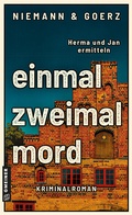 Cover: einmal, zweimal, mord - Gmeiner-Verlag