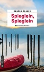 Cover: Spieglein, Spieglein - Gmeiner-Verlag