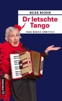 Cover: Dr letschte Tango - Gmeiner-Verlag