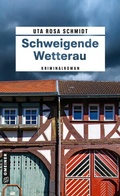 Cover: Schweigende Wetterau - Gmeiner-Verlag