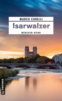 Enlarge image Cover: Isarwalzer - Gmeiner-Verlag