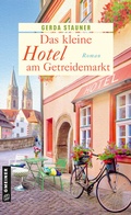 Cover: Das kleine Hotel am Getreidemarkt - Gmeiner-Verlag