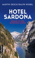 Cover: Hotel Sardona - Gmeiner-Verlag