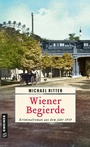 Cover: Wiener Begierde - Gmeiner-Verlag