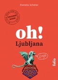 Cover: Oh! Ljubljana - Folio