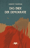 Abbildung von: Das Ende der Demokratie - DVB Verlag