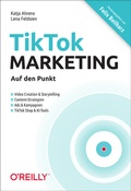 Bild: TikTok-Marketing - Auf den Punkt - O'Reilly