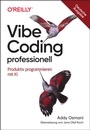 Cover: Vibe Coding professionell - O'Reilly