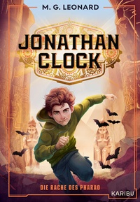 Enlarge image Cover: Jonathan Clock (Band 1) - Die Rache des Pharao - Karibu - ein Verlag der Edel Verlagsgruppe