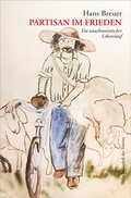 Cover: Partisan im Frieden - Bibliothek der Provinz