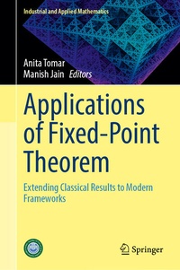 Enlarge image Cover: Applications of Fixed-Point Theorem - Springer