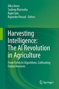 Cover: Harvesting Intelligence: The AI Revolution in Agriculture - Springer