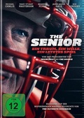 Cover: The Senior - Ein Traum, ein Wille, ein letztes Spiel - Spirit Media