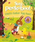 Cover: Say Peekaboo! Chick's Easter Egg Hunt - DK Children