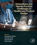 Cover: Innovations and Human Factors Challenges in Healthcare Product Design - Academic Press