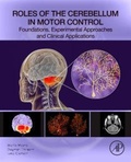 Cover: Roles of the Cerebellum in Motor Control - Academic Press