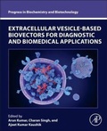 Cover: Extracellular Vesicle-Based Biovectors for Diagnostic and Biomedical Applications - Academic Press