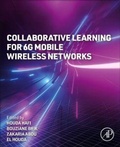 Cover: Collaborative Learning for 6G Mobile Wireless Networks - Academic Press