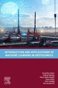Cover: Introduction and Applications of Machine Learning in Geotechnics - Elsevier