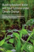 Cover: Building Resilient Water and Food Systems under Climate Change - Academic Press