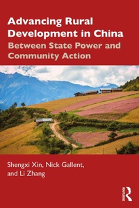 Enlarge image Cover: Advancing Rural Development in China - Routledge