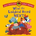 Cover: What the Ladybird Heard Next - Macmillan Children's Books
